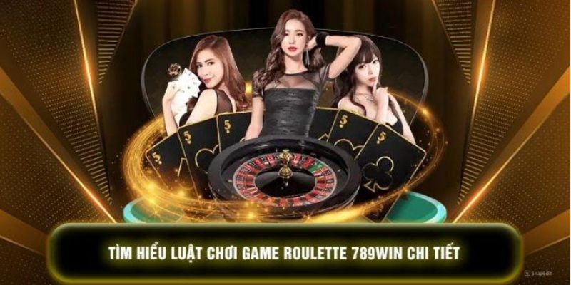 Các loại cược cơ bản của roulette 789WIN